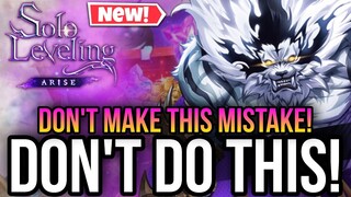 Solo Leveling Arise - Do Not Make This Mistakes! *Global Guide*