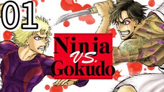 Ninja vs. Gokudo Episode 1