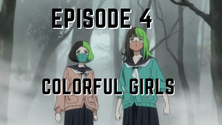 04. Colorful Girls (Wonder Egg Priority (2021))