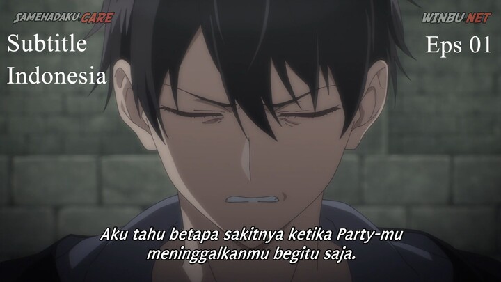 Eps 01 Yuusha Party wo Oidasareta Kiyoubinbou Sub Indonesia