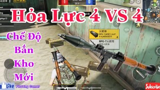 Hỏa Lực 4 VS 4 - Chế Độ Bắn Kho Mới - Tấu Hài PUBG