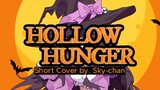 【Sky-chan】Hollow Hunger - Overlord Season 4 Opening by OxT short Cover (TV Size)
