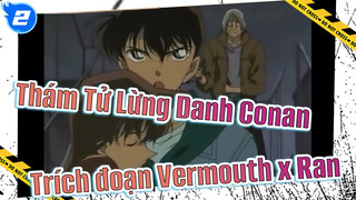 [Thám Tử Lừng Danh Conan] Cảnh đáng yêu của Vermouth x Ran #1_2