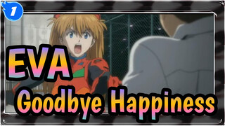 EVA-Goodbye,Happiness!_1