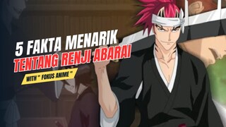 5 Fakta Menarik Tentang RENJI ABARAI | Bleach 🔥