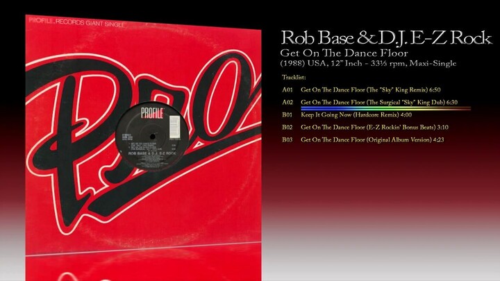 Rob Base & D.J. E-Z Rock (1988) Get On The Dance Floor [12' Inch - 33⅓ RPM - Maxi-Single]
