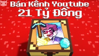 Huyền Thoại Minecraft Phải BÁN Kênh Youtube