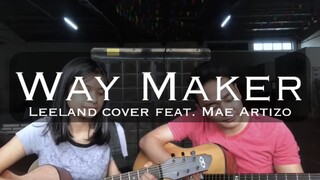 Way Maker (cover) with Mae Artizo