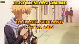 REKOMENDASI ANIME RAHASIA SEORANG KETUA OSIS