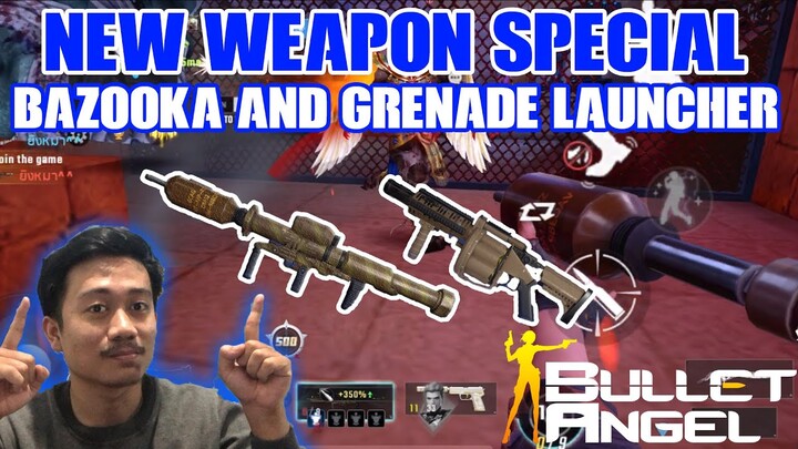 REVIEW WEAPON BAZOOKA AND GRENADE LAUNCHER | BULLET ANGEL INDONESIA