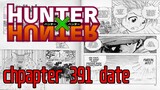 hunter x hunter chapter 391 release date ..... when ?