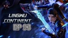EP 98 || LINGWU CONTINENT