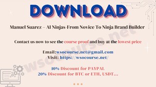 [WSOCOURSE.NET] Manuel Suarez – AI Ninjas-From Novice To Ninja Brand Builder