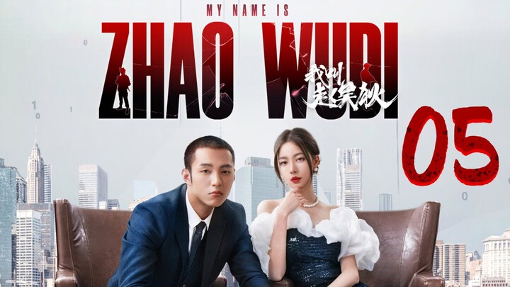 𝐌𝐲 𝐍𝐚𝐦𝐞 𝐈𝐬 𝐙𝐡𝐚𝐨 𝐖𝐮𝐝𝐢 - 𝐄𝐩𝐢𝐬𝐨𝐝𝐞 - 5 [𝐄𝐧𝐠 𝐒𝐮𝐛]