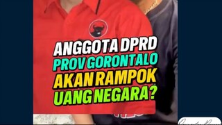 VIRAL‼️Anggota DPRD Provinsi Gorontalo Ngaku Rampok Uang Negara Sumber Informasi Berita & Video : Be