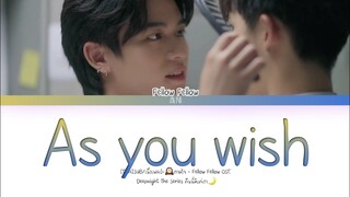 [THAISUB/เนื้อเพลง]-🕰️ตามใจ - Fellow Fellow OST. Deepnight The Series คืนนี้มีแค่เรา🌙