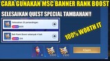 CARA GUNAKAN MSC BANNER RANK BOOST 2023! SELESAIKAN QUEST SPECIAL TAMBAHAN MSC COIN - Mobile legends