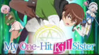 my one hit kill sister |Hindi Episode 2 ANIME HINDI