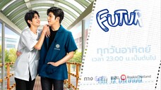 [Official Teaser] Future วิศวะสุดหล่อกับคุณหมอของผม Ver.2 | นุ่มแค่ปากเหรอ?