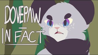 dovepaw - in fact