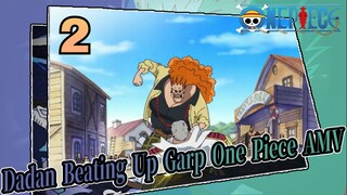 Is the Mission More Important Than Family? | One Piece / Dadan Beating Up Garp.2
