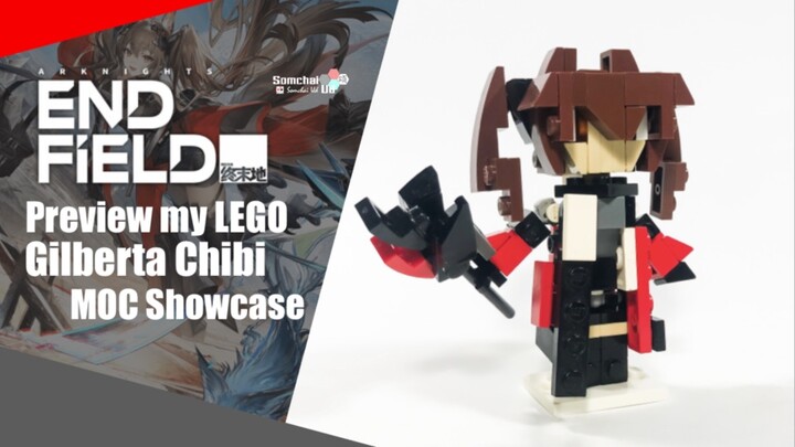 Preview my LEGO Arknights: Endfield Gilberta Chibi | Somchai Ud