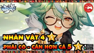 Genshin Impact || TOP NHÂN VẬT 4 SAO MÀ BẠN PHẢI CÓ - CẦN HƠN CẢ 5 SAO...!  || Thư Viện Game