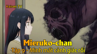 Mieruko-chan Tập 9 - Mình mất cảnh giác rồi