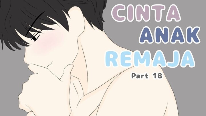 CINTA ANAK REMAJA Part 18  - Animasi Sekolah