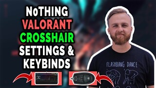 n0thing Valorant Settings, Keybinds, Crosshair and Setup [Updated Aug 2020]