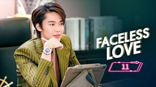 Faceless Love - Ep 11 (Sub Indo) [2023]