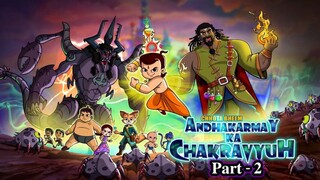 Chhota Bheem- Andhakarmay Ka Chakravyuh Part 2