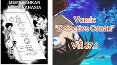 [Detective Conan] - Memecahkan Kode Rahasia Vol 37.6