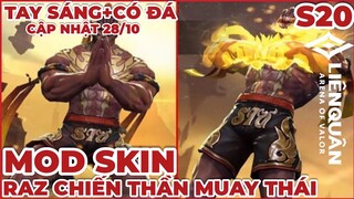 Hướng Dẫn Mod Skin Raz Muay Thái Mùa 20 Mới Nhất | Guide to Mod Skin Raz Muay Thai Season 20