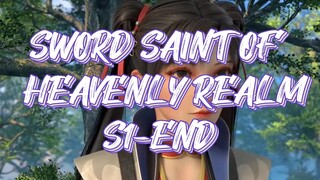 SWORD SAINT OF HEAVENLY REALM S1-END