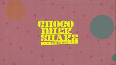 Choco Milkshake EP.5