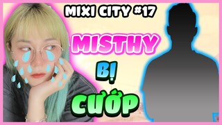 GTA Role Play | Misthy bị dàn cảnh cướp xe. Thủ phạm chính là ?! | MIXI CITY #17