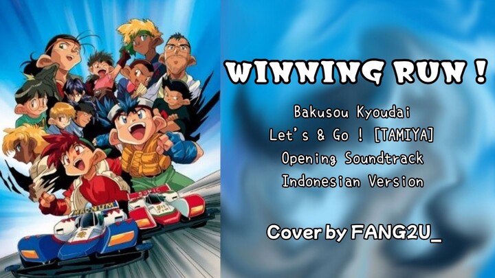 Ost. Let's & Go - WINNING RUN ! [FANG2U_] Tamiya (Short Cover) Indonesian Ver.