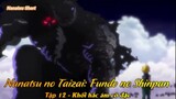 Nanatsu no Taizai: Fundo no Shinpan Tập 12 - Khối hắc ám cô đặc