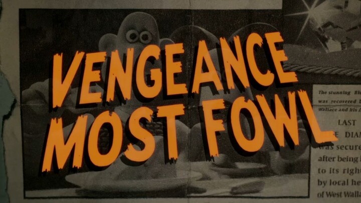 WALLACE AND GROMIT Vengeance Most Fowl (Tagalog Dubbed)