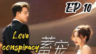 [ENG] EP 10 Love Conspiracy