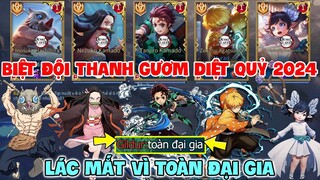 [Gcaothu] Địch lác mắt vì toàn đại gia - Biệt đội Thanh Gươm Diệt Quỷ chính thức xuất hiện 2024