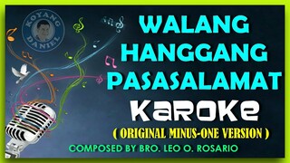 ORIGINAL MINUS ONE / KARAOKE VERSION - WALANG HANGGANG PASASALAMAT