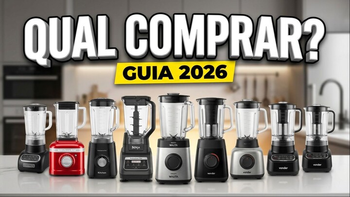 Qual o MELHOR Liquidificador em 2026? Guia de Compra!