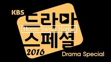 Home Sweet Home | English Subtitle | KBS Drama Special S7 (2016)