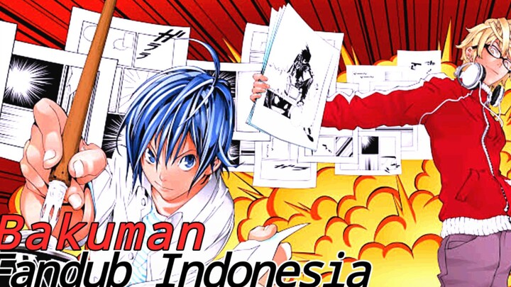 Ngajakin si wibu bikin komik||Bakuman Fandub Indonesia