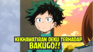 Kekhawatiran Deku terhadap Bakugo❗❗