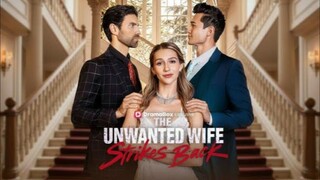 The Unwanted Wife Strike Back : ENGSUB
