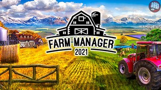 First Look | Farm Manager 2021 Gameplay