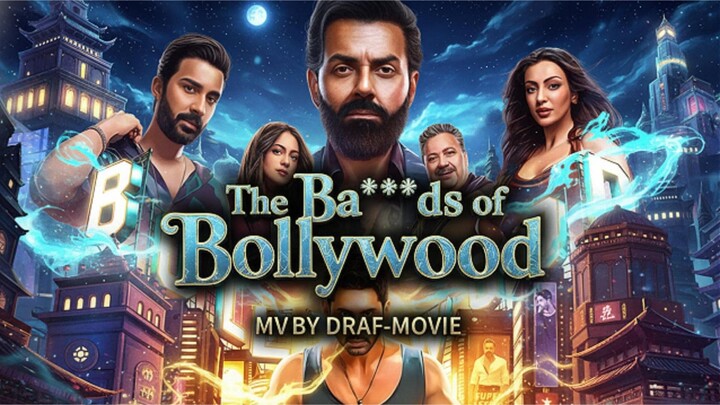 The Ba***ds of Bollywood (2025) Episode 7 [4K] HD